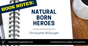 Natural Born Heroes - Christopher McDougall