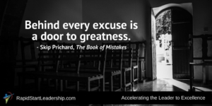 Behind Every Excuse is a Door