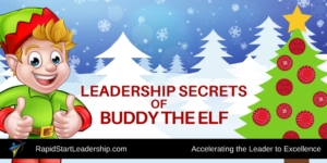 Leadership Secrets of Buddy the Elf