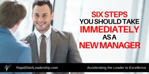 Six Steps for the New Manager