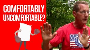 Comfortably Uncomfortable: 7 Ways Seeking Discomfort Makes You Better