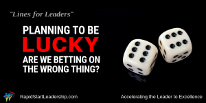 Planning to be Lucky