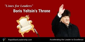Lines for Leaders - Boris Yeltsin's Throne