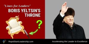 Lines For Leaders - Boris Yeltsin's Throne