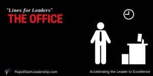 Lines for Leaders - The Office