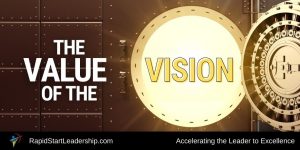 The Value of the Vision
