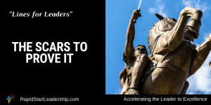 Lines for Leaders - The Scars to Prove It